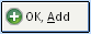 OK Add Button