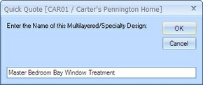 QQ Quick Quote Window - Multilayered-Specialty design