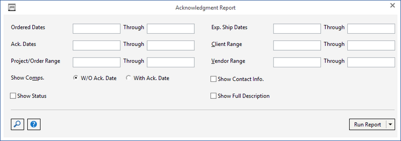 acknowledgment report window