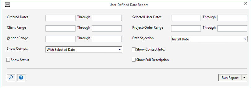user def date report window